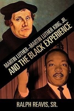 Martin Luther-Martin Luther King, Jr. and the Black Experience - Reavis, Sr. Ralph