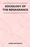 Sociology Of The Renaissance