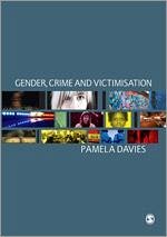 Gender, Crime and Victimisation - Davies, Pamela