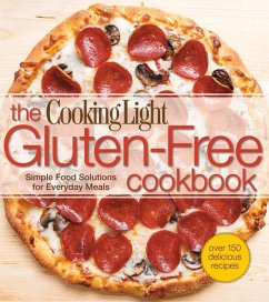 The Cooking Light Gluten-Free Cookbook - The Editors of Cooking Light