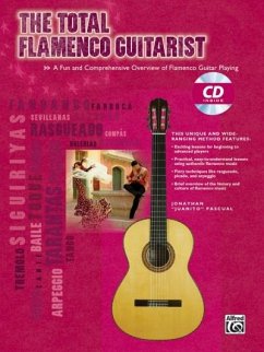 The Total Flamenco Guitarist - Pascual, Jonathan "Juanito"