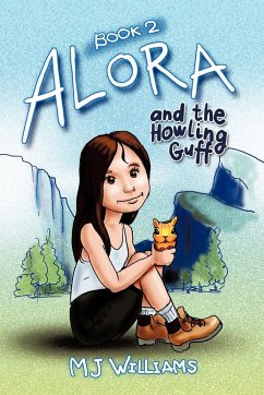 Alora and the Howling Guff - Williams, M. J.