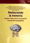 Restaurando la memoria : España e Italia ante la recuperación monumental de posguerra