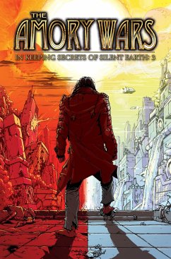 Amory Wars: In Keeping Secrets of Silent Earth: 3 Vol. 3 - Sanchez, Claudio; David, Peter