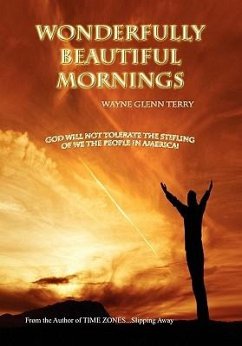 Wonderfully Beautiful Mornings - Terry, Wayne Glenn