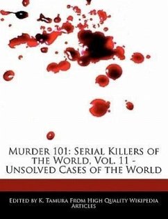 Murder 101: Serial Killers of the World, Vol. 11 - Unsolved Cases of the World - Cleveland, Jacob Tamura, K.