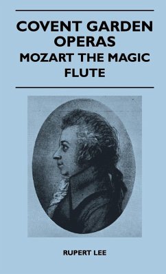 Cover Covent Garden Operas - Mozart The Magic Flute
