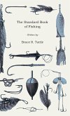 The Standard Book of Fishing