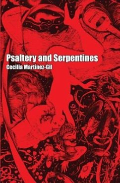 Psaltery and Serpentines - Martinez-Gil, Cecilia