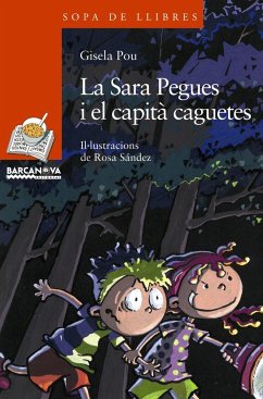 La Sara Pegues i el capità caguetes - Pou, Gisela