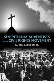 Seventh-Day Adventists and the Civil Rights Movement