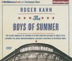 The Boys of Summer: The Classic Narrative of Growing Up Within Shouting Distance of Ebbets Field, Covering the Jackie Robinson Dodgers, an