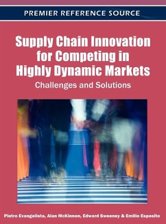 Supply Chain Innovation for Competing in Highly Dynamic Markets