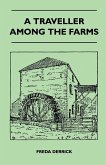 A Traveller Among The Farms