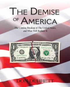 The Demise of America - Durrett, Don