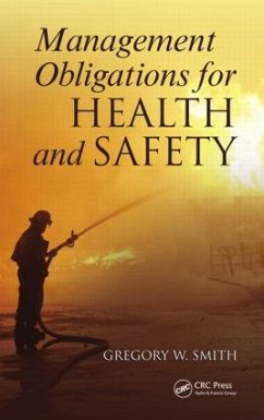 Management Obligations for Health and Safety - Smith, Gregory William