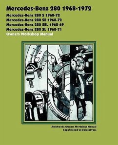 Mercedes-Benz 280 1968-1972 Owners Workshop Manual