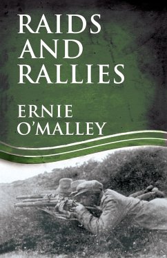 Raids and Rallies - O'Malley, Ernie