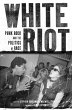 White Riot - Bild 1