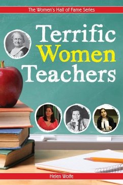 Terrific Women Teachers - Wolfe, Helen