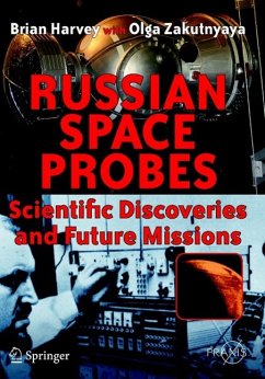 Russian Space Probes - Harvey, Brian;Zakutnyaya, Olga