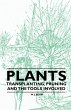 Plants - Transplanting, Pruning and the... - Bild 1