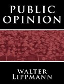 Public Opinion by Walter Lippmann