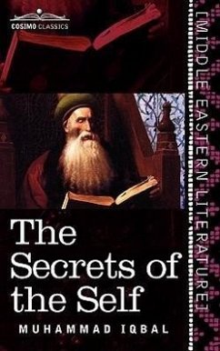The Secrets of the Self - Iqbal, Muhammad
