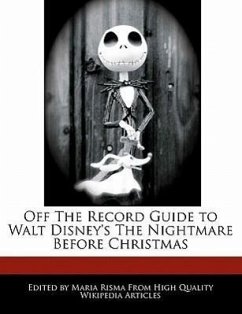 Off the Record Guide to Walt Disney's the Nightmare Before Christmas - Risma, Maria