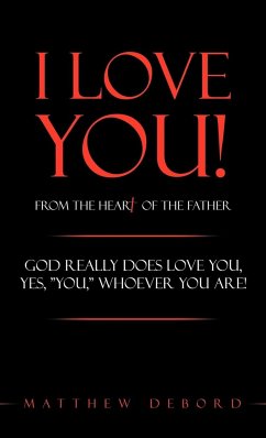 I Love You! from the Heart of the Father