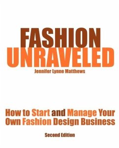 Fashion Unraveled - Second Edition - Matthews, Jennifer Lynne