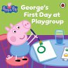 Peppa Pig: George's First Day at... - Bild 1