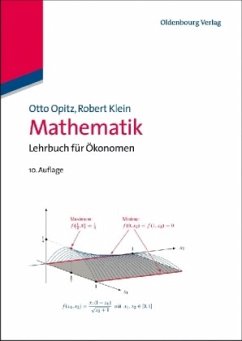 Mathematik, Lehrbuch für Ökonomen - Opitz, Otto;Klein, Robert