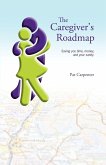 Caregiver's Roadmap Caregiver's Roadmap