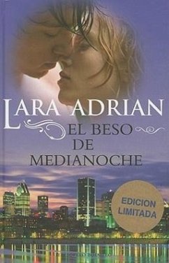 El Beso de Medianoche = Kiss of Midnight - Adrian, Lara