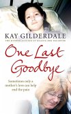 One Last Goodbye