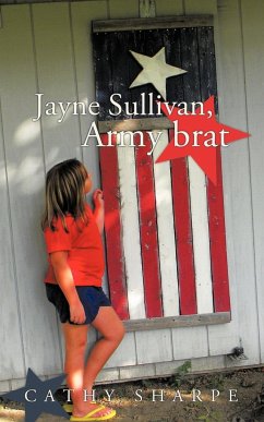 Jayne Sullivan, Army brat - Sharpe, Cathy