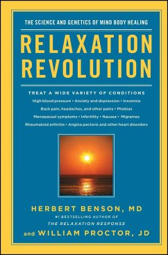 Relaxation Revolution - Benson, Herbert; Proctor, William
