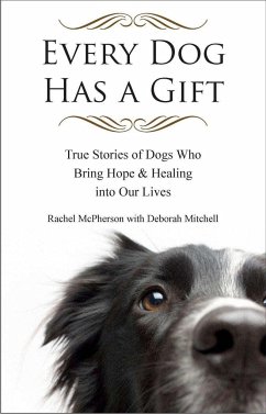 Every Dog Has a Gift - McPherson, Rachel