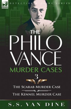 The Philo Vance Murder Cases - Dine, S. S. Van