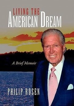 Living the American Dream - Rosen, Philip