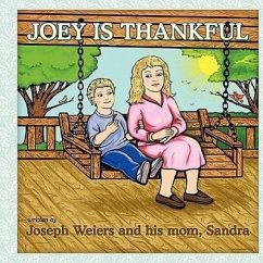 Joey Is Thankful - Weiers, Joseph
