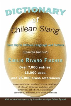 Dictionary of Chilean Slang - Rivano Fischer, Emilio