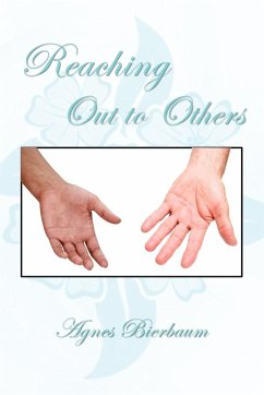 Reaching Out to Others - Bierbaum, Agnes