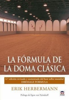 La fórmula de la doma clásica - Herbermann, Erik