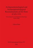 Archaeoentomological and Archaeoparasitological Reconstructions At Îlot Hunt (CeEt-110)