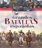 Grandes batallas españolas Grandes batallas españolas