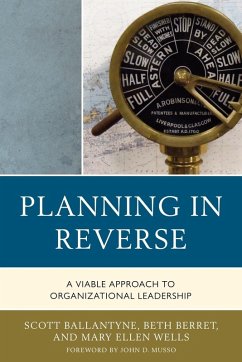 Planning in Reverse - Ballantyne, Scott; Berret, Beth; Wells, Mary Ellen Planning in Reverse - Ballantyne, Scott; Berret, Beth; Wells, Mary Ellen