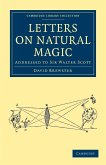 Letters on Natural Magic, Addressed to Sir Walter Scott