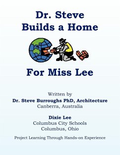 Dr. Steve Builds a Home for Miss Lee - Lee, Dixie Brown; Burroughs, Steve; Burroughs, Steve